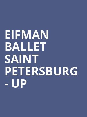 Eifman Ballet Saint Petersburg - Up & Down at London Coliseum
